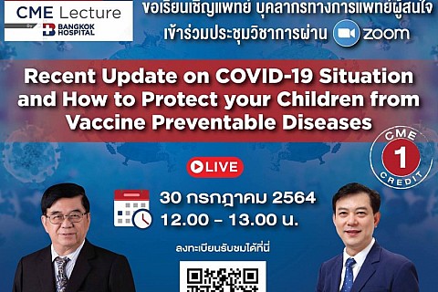 Recent Update on COVID-19 Situation and How to Protect your Children from Vaccine Preventable Diseases