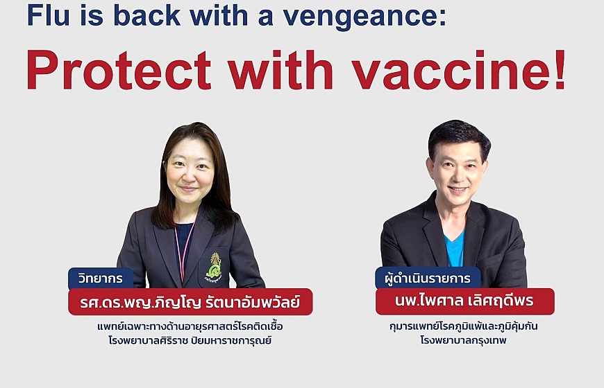 Flu is back with a vengeance: Protect with vaccine!