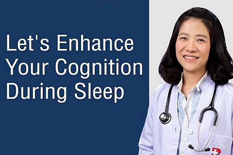 Let's Enhance Your Cognition During Sleep