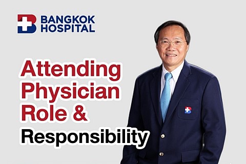 Attending Physician Role & Responsibility 