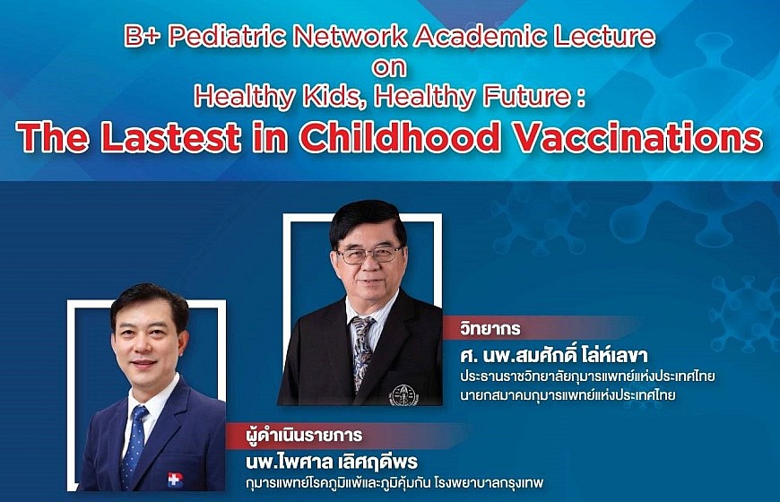 B+ Pediatric Network Academic Lecture on Healthy Kids