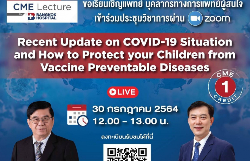 Recent Update on COVID-19 Situation and How to Protect your Children from Vaccine Preventable Diseases