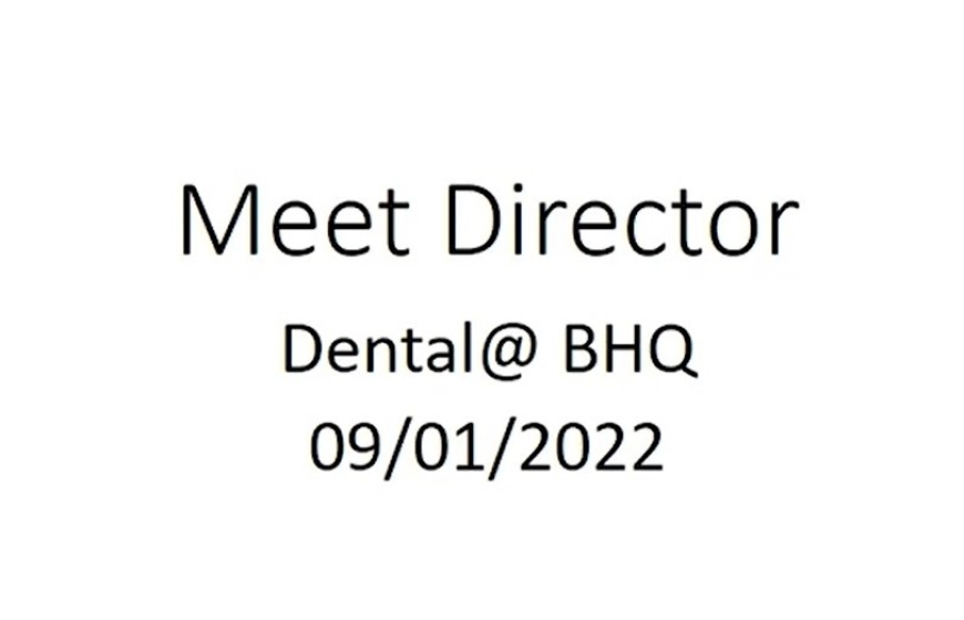 Meet Director @Dental