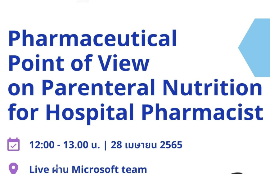 Pharmaceutical point of view on Parenteral Nutrition for Hospital Pharmacist