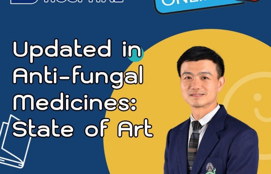 Updated in Anti-fungal Medicines : State of Art